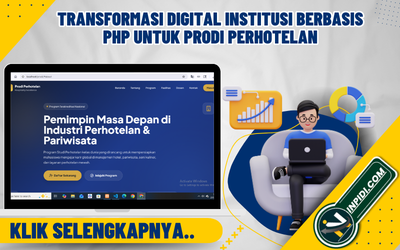 Transformasi Digital Institusi: Membangun Landing Page & CMS Dinamis Berbasis PHP untuk Prodi Perhotelan